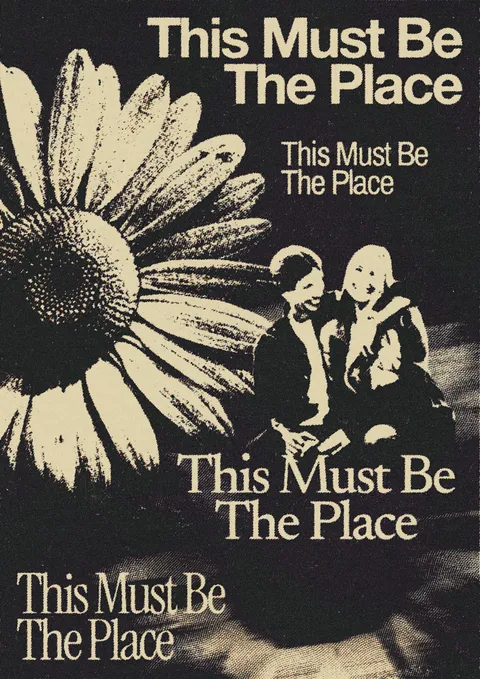 This Must Be the Place design